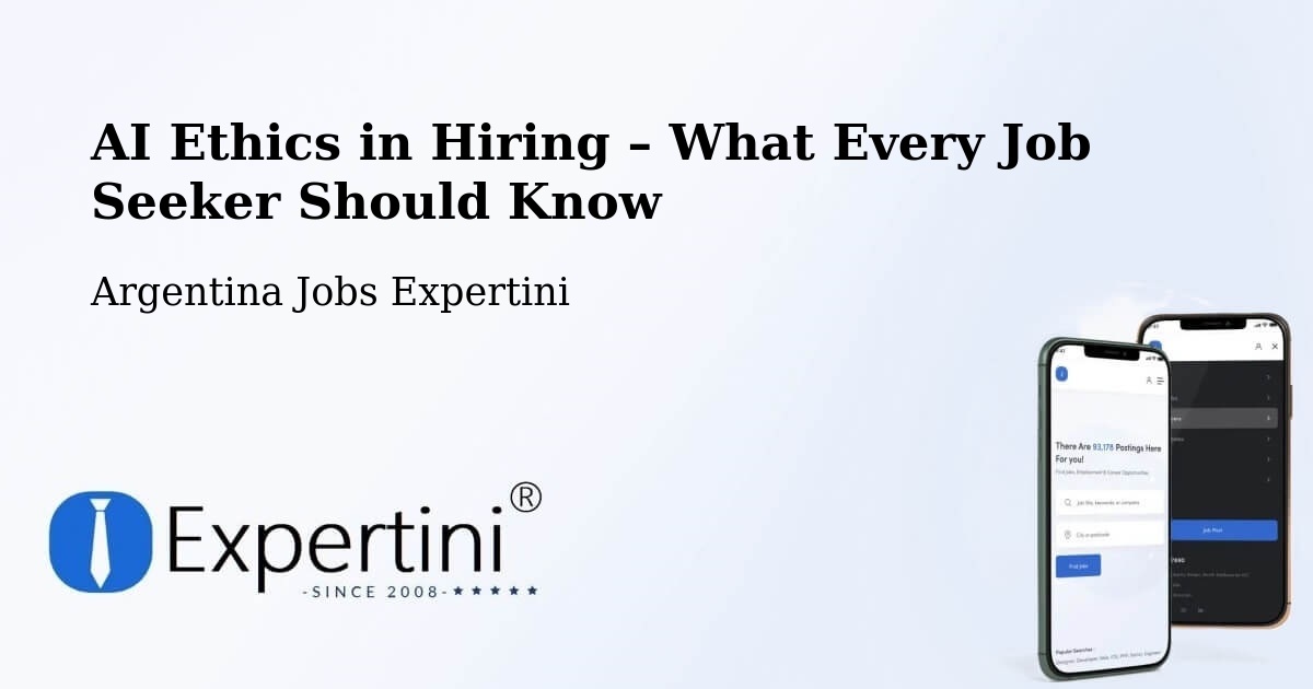 AI Ethics in Recruitment & Hiring – Maciá - Maciá, Argentina Jobs Expertini